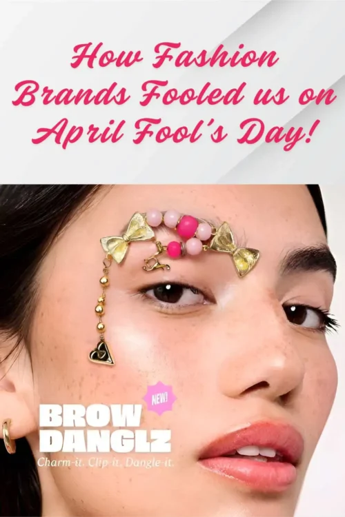 How-Fashion-Brands-Fooled-us-on-April-Fool’s-Day-Branding