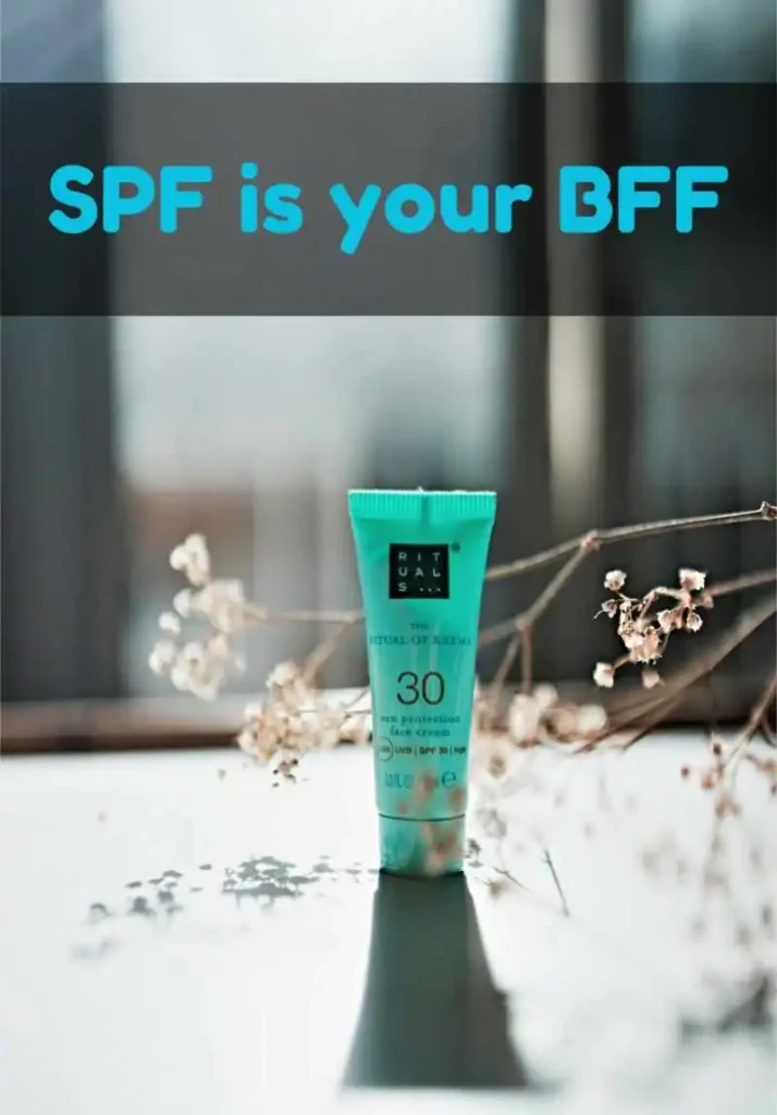 8.-SPF-is-your-BFF
